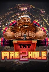 Fire in the Hole 2